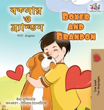 portada Boxer and Brandon (Bengali English Bilingual Book for Kids) (in Bengalí)