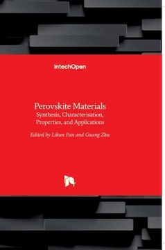 portada Perovskite Materials: Synthesis, Characterisation, Properties, and Applications 