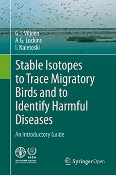 portada Stable Isotopes to Trace Migratory Birds and to Identify Harmful Diseases: An Introductory Guide (en Inglés)