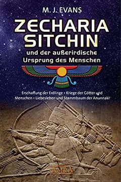 portada Zecharia Sitchin und der Außerirdische Ursprung des Menschen (en Alemán)