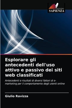 portada Esplorare gli antecedenti dell'uso attivo e passivo dei siti web classificati (in Italian)