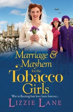 portada Marriage and Mayhem for the Tobacco Girls (en Inglés)