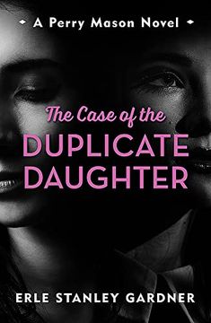 portada The Case of the Duplicate Daughter: A Perry Mason Novel (Murder Room) (in English)