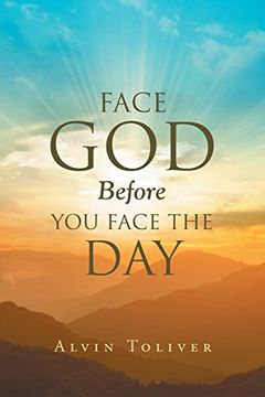 portada Face God Before You Face The Day
