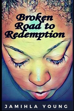 portada Broken Road to Redemption (en Inglés)