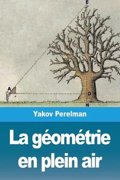 portada La géométrie en plein air: Volume I 