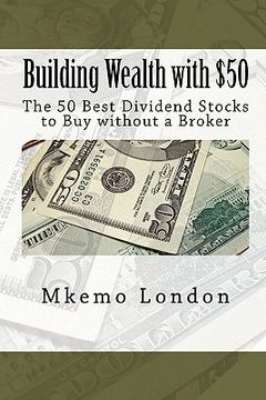 portada building wealth with $50 (en Inglés)