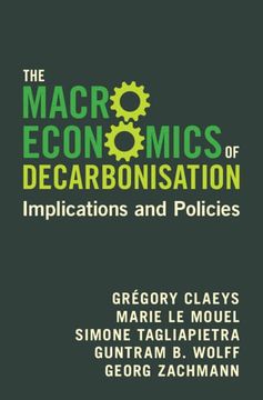 portada The Macroeconomics of Decarbonisation (en Inglés)