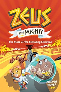 portada Zeus the Mighty: The Maze of the Menacing Minotaur (Book 2) (en Inglés)