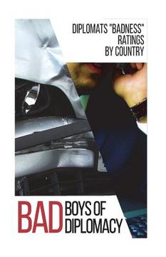 portada The Bad Boys of Diplomacy (en Inglés)