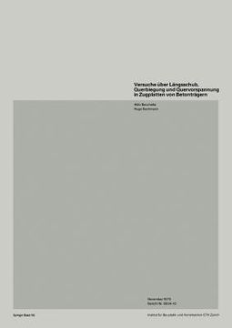 portada versuche a1/4ber langsschub, querbiegung und quervorspannung in zugplatten von betontragern (in German)