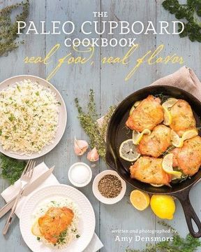 portada The Paleo Cupboard Cookbook: Real Food, Real Flavor