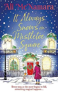 portada It Always Snows on Mistletoe Square (en Inglés)
