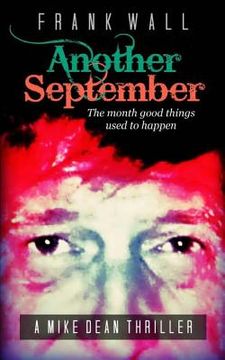 portada Another September: The Month Good Things Used to Happen (en Inglés)