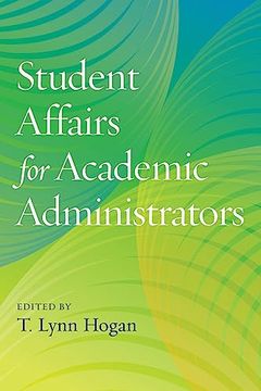 portada Student Affairs for Academic Administrators (an Acpa Co-Publication)