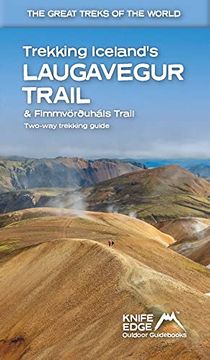 portada Trekking Iceland's Laugavegur Trail & Fimmvorduhals Trail: Two-Way Guidebook (in English)
