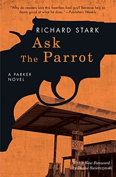 portada Ask the Parrot: A Parker Novel