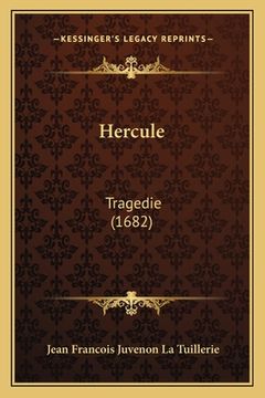portada Hercule: Tragedie (1682) (en Francés)