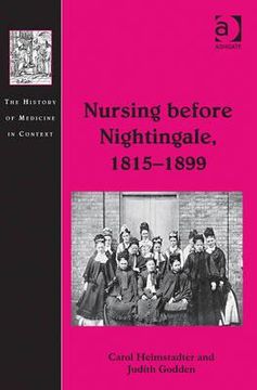portada nursing before nightingale, 1815-1899 (en Inglés)