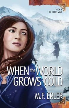 portada When the World Grows Cold (en Inglés)
