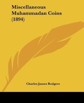 portada miscellaneous muhammadan coins (1894) (en Inglés)