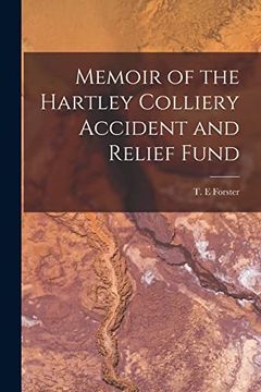 portada Memoir of the Hartley Colliery Accident and Relief Fund (en Inglés)