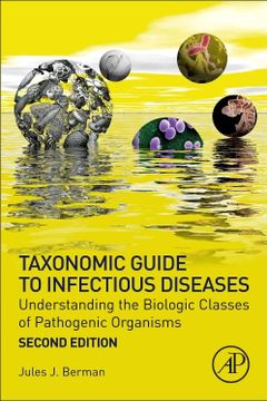 portada Taxonomic Guide to Infectious Diseases: Understanding the Biologic Classes of Pathogenic Organisms (en Inglés)