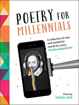 portada Poetry for Millennials: A Collection of Wise and Wonderful Words for Every #Millennialproblem (en Inglés)