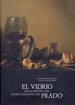 portada El Vidrio en la Pintura del Museo Nacional del Prado