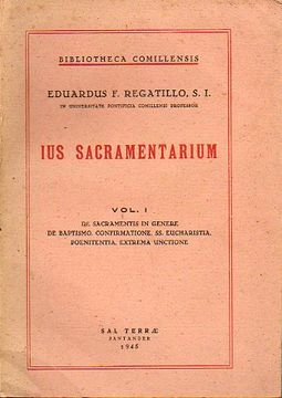 portada ius sacramentarium. vol. i. de sacramentis in gneere. de baptismo, confimationes, ss: eucharistia,k, poenitentia, extrema unctione.