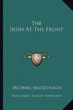 portada the irish at the front (en Inglés)