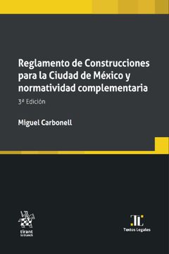 portada Reglamento de Construcciones Para la Ciudad de México y Normatividad Complementaria / 3 ed.