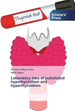 portada Laboratory data of subclinical hypothyroidism and hyperthyroidism (en Inglés)