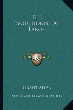 portada the evolutionist at large (en Inglés)