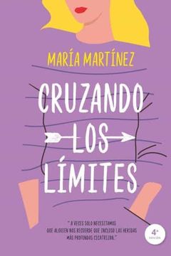 portada Cruzando los Limites - María Martínez - Libro Físico