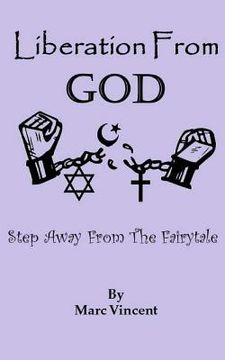 portada Liberation From God: Step Away From The Fairytale
