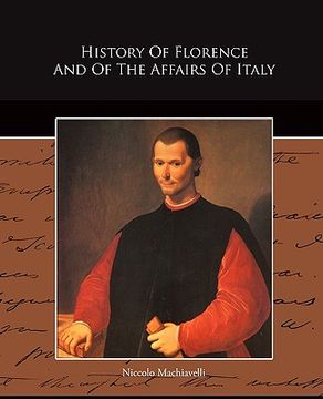 portada history of florence and of the affairs of italy (en Inglés)