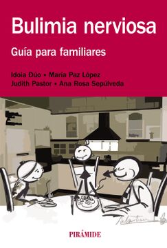 portada Bulimia Nerviosa: Guía Para Familiares (in Spanish)