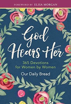 portada God Hears Her: 365 Devotions for Women by Women (in English)