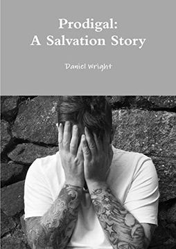 portada Prodigal: A Salvation Story (en Inglés)