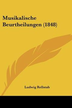 portada Musikalische Beurtheilungen (1848) (en Alemán)