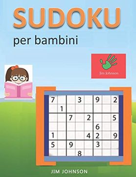 portada Sudoku per Bambini - Sudoku Difficile per la tua Mente - 5 (Sudoku Libri) (en Italiano)