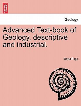 portada advanced text-book of geology, descriptive and industrial. (en Inglés)