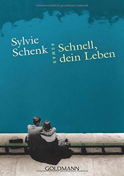 portada Schnell, Dein Leben: Roman (en Alemán)