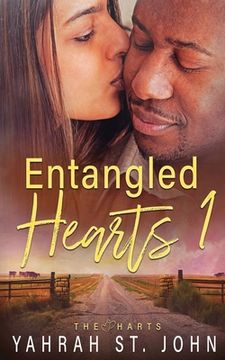 portada Entangled Hearts: Volume I (en Inglés)