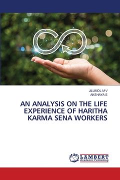 portada An Analysis on the Life Experience of Haritha Karma Sena Workers (en Inglés)