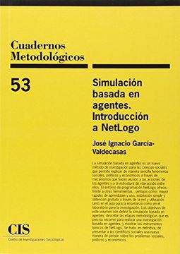 portada Simulación Basada en Agentes. Introducción a Netlogo: 53 (Cuadernos Metodológicos) (in Spanish)