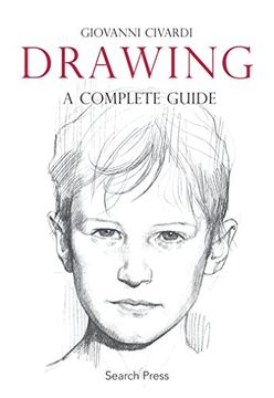 portada Drawing: A Complete Guide (Art of Drawing) (en Inglés)