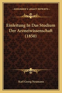 portada Einleitung In Das Studium Der Arzneiwissenschaft (1850) (in German)