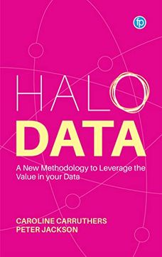portada Halo Data: Understanding and Leveraging the Value of Your Data (en Inglés)